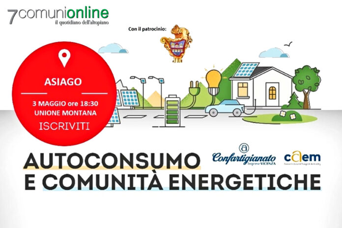 Asiago - Unione Montana - Autoconsumo e Comunità Energetiche Rinnovabili incontro Confartigianato